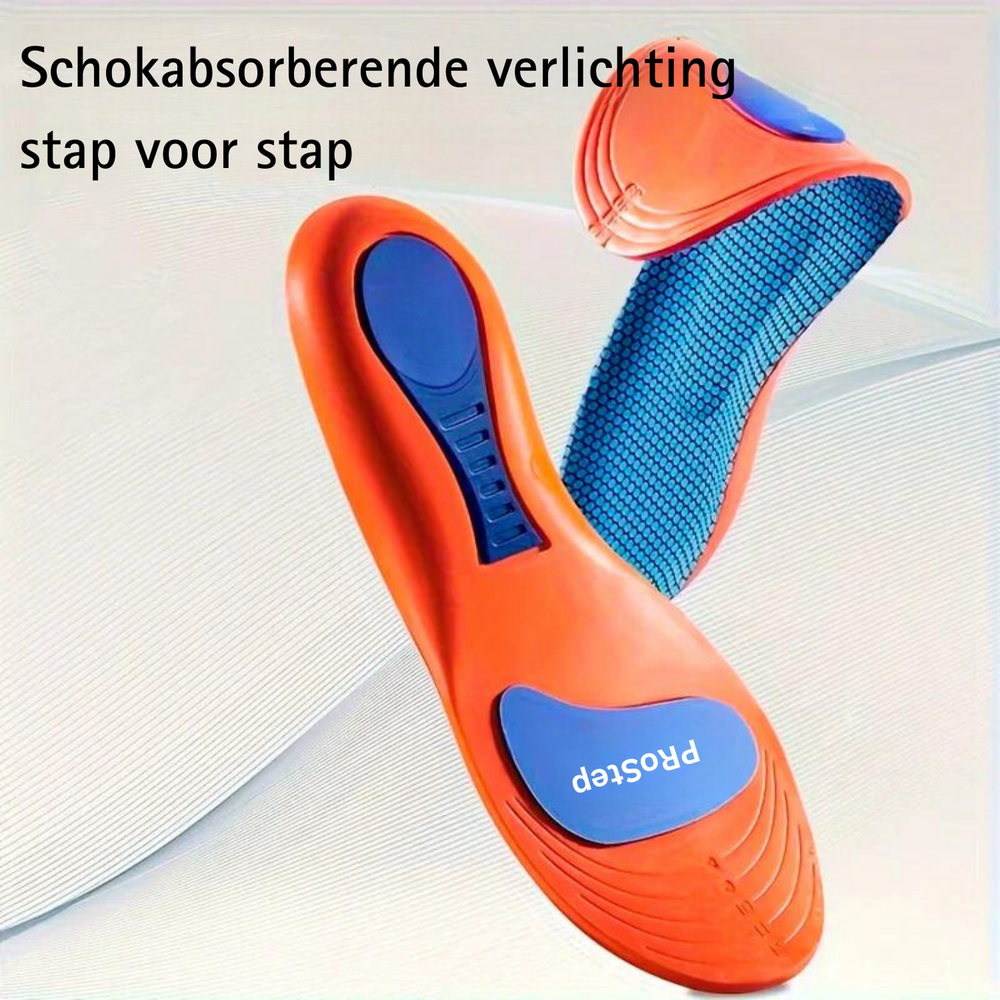 ProStep™ Een hele dag staan en lopen zonder pijn